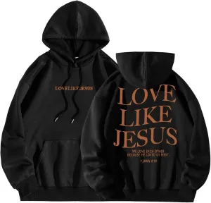 Love Like Jesus Hoodies for Women Oversize Graphic Christian Faith Hoodies Pocket Long Sleeve Drawstring Pullover Sweatshirts